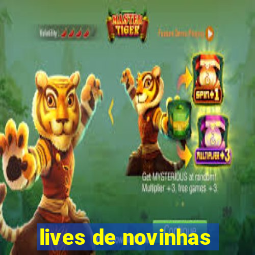 lives de novinhas